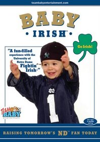 Baby Irish "Raising Tomorrow's ND Fan Today!"
