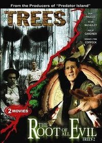 Trees: The Movie/The Root of All Evil