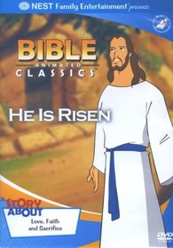 Bible Animated Classics: He Is Risen