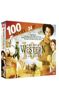 100 Greatest Western Classics - Western Classics + Western Legends