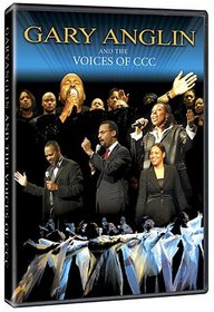 Gary Anglin and the Voices of CCC