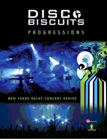 Disco Biscuits:Progressions