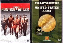 Hunting Hitler , The Battle History of The United States Army : The History Channel 2 Pack Collection