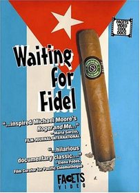 Waiting for Fidel