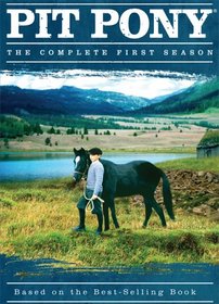 Pit Pony: The Complete First Season: Based on the Best-Selling Book