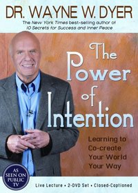 The Power of Intention