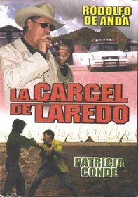 La Carcel De Laredo