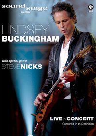 Sound Stage Presents - Lindsey Buckingham With Special Guest Stevie Nicks