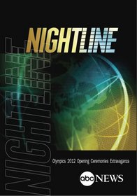 NIGHTLINE: Olympics 2012 Opening Ceremonies Extravaganza: 7/27/12