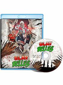 Slay Belles Blu-Ray