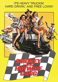 Smokey And The Hotwire Gang