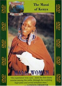 The Disappearing World: Masai Women - The Masai of Kenia