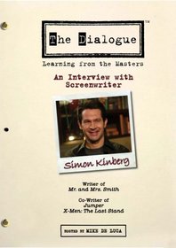 The Dialogue: An Interview with Screenwriter Simon Kinberg