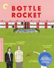 Bottle Rocket: The Criterion Collection [Blu-ray]