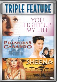 You Light Up My Life/Princess Caraboo/Sheena