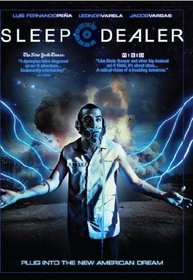 Sleep Dealer [Blu-ray]