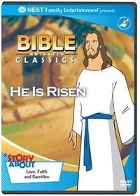 Bible Animated Classics: He is Risen, Story about Love, Faith and Sacrifice