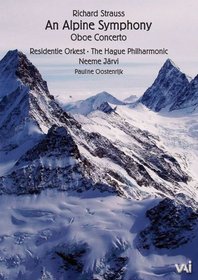 Richard Strauss: Alpine Symphony - Neeme Jarvi, Hague Philharmonic