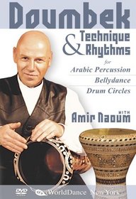 Doumbek Technique and Rhythms  for Arabic Percussion, Bellydance, and Drum Circles