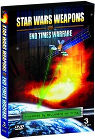Star Wars Weapons and End Times Warfare 3 DVD Special Edition - Dr. Leonard Horowitz
