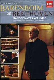 Daniel Barenboim: Beethoven - Sonatas Concerts 5 & 6