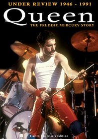Queen: Under Review 1946-1991 - The Freddie Mercury Story