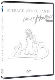 Average White Band - Live at Montreux, 1977