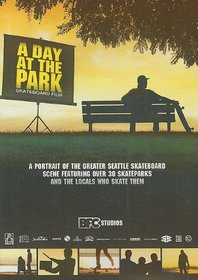A Day At The Park - Skateboard Film
