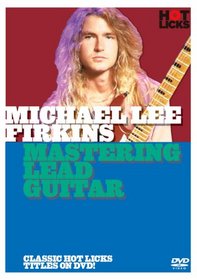 Michael Lee Firkins: Mastering Lead Guitar