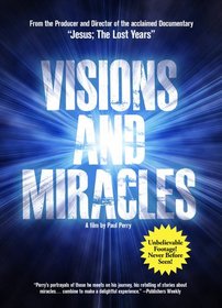Visions & Miracles