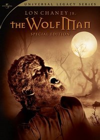 The Wolf Man (Special Edition) (Universal Legacy Series)
