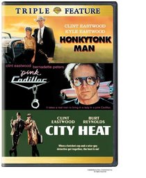 Honkytonk Man / Pink Cadillac / City Heat