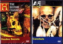 Voodoo Secrets , Cannibals : The History Channel Box Set Collection