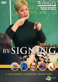 Say It by Signing
