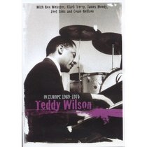 Teddy Wilson: In Europe 1969-1970
