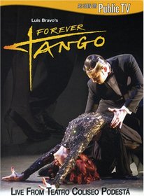 Forever Tango: Live from Teatro Coliseo Podesta