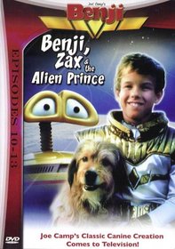Benji, Zax & the Alien Prince - Episodes 10 - 13