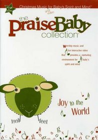 The Praise Baby Collection: Joy to the World