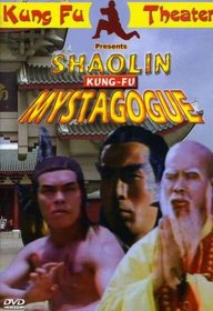 Shaolin Kung-Fu Mystagogue
