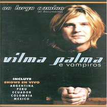Vilma Palma e Vampiros: Un Largo Camino