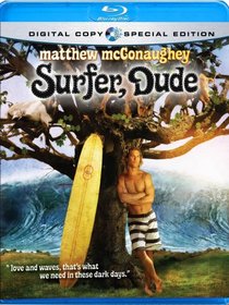 Surfer, Dude (Digital Copy Special Edition) [Blu-ray]