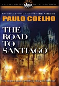 Paulo Coelho: The Road to Santiago