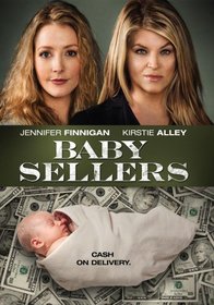 Lifetime Original Movie: Babysellers