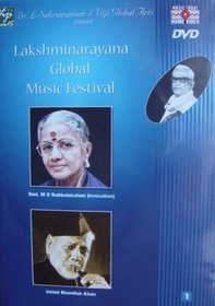 Lakshminarayana Global Music Festival : Subbulakshmi - Bismillah Khan