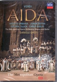 Verdi Aida - Violeta Urmana - Johan Botha - Doloro Zajick - Carlo Guelfi - Metropolitan Opera, Orchestra and Ballet - Daniele Gatti