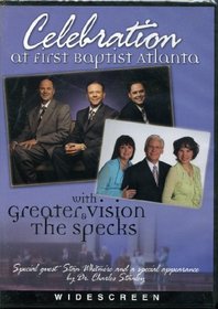 Celebration At First Baptist Atlanta with Greater & Vision the Specks
