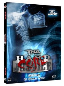 TNA Wrestling: Hardcore Justice 2012