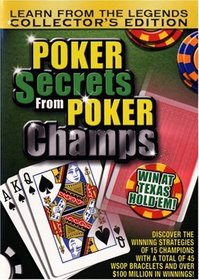 Poker Secrets From Poker Champs