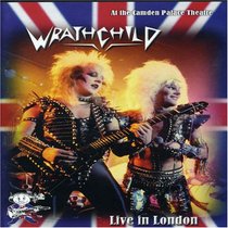 Wrathchild: Live in London