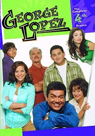 George Lopez Show, The: The Complete Fourth Season